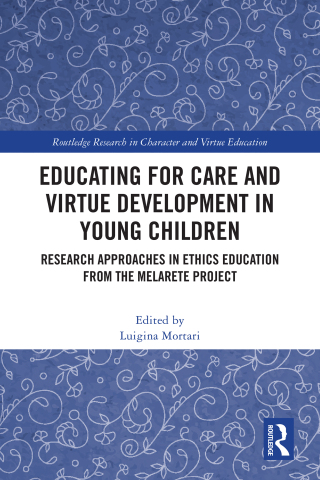 Educating for Care and Virtue Development in Young Children