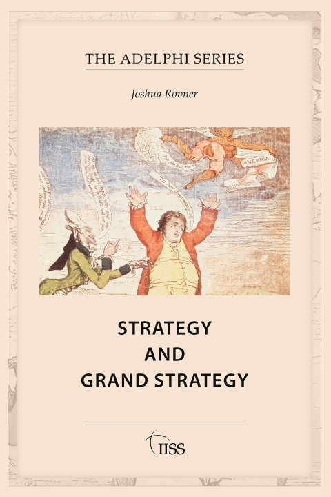 Cover image for book Strategy and Grand Strategy
