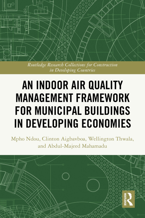 An Indoor Air Quality Management Framework for Municipal Buildings in Developing Economies 