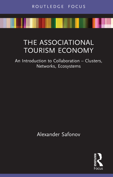Cover image for book The Associational Tourism Economy