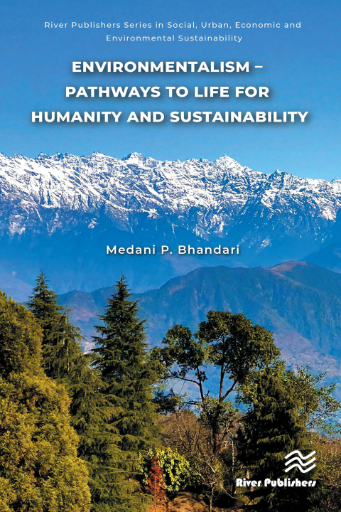Environmentalism â Pathways to Life for Humanity and Sustainability 