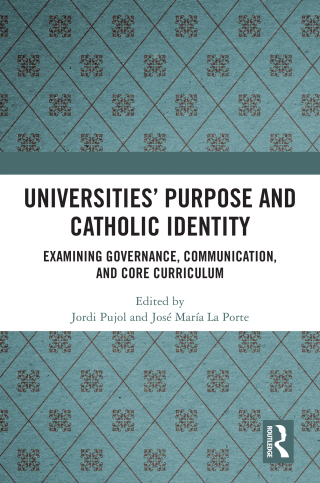 Universities’ Purpose and Catholic Identity