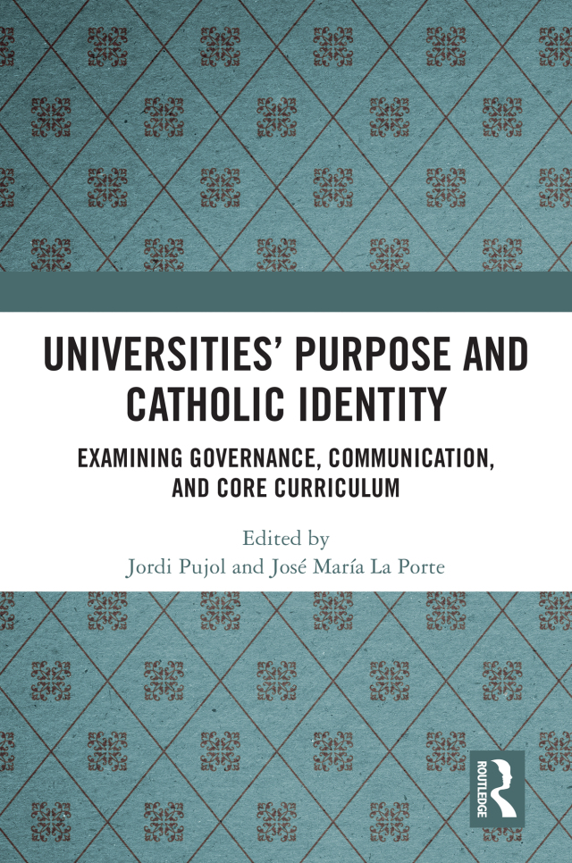 Universities’ Purpose and Catholic Identity