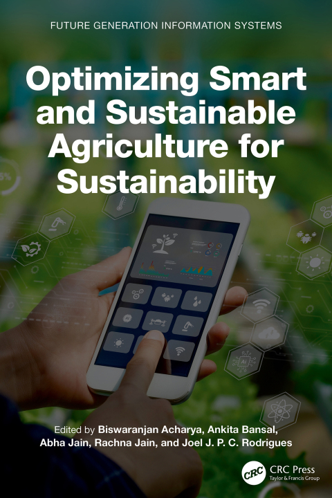 Cover image for book Optimizing Smart and Sustainable Agriculture for Sustainability