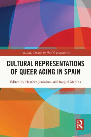 Cultural Representations of Queer Aging in Spain