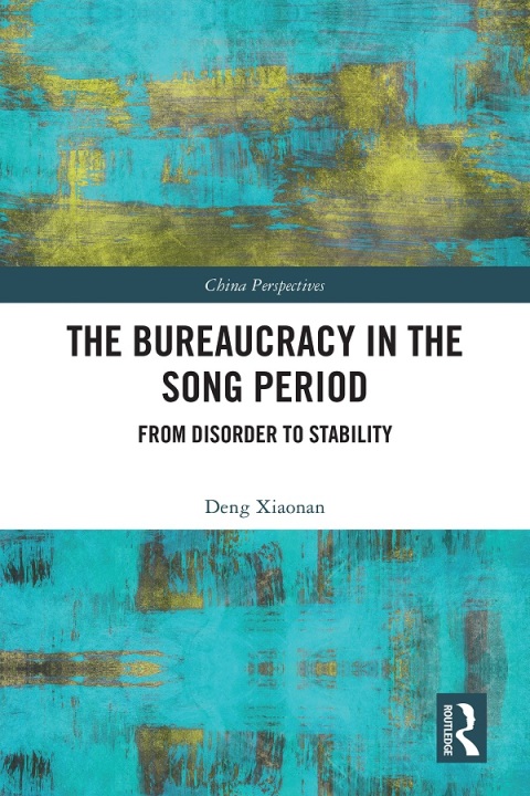Cover image for book The Bureaucracy in the Song Period