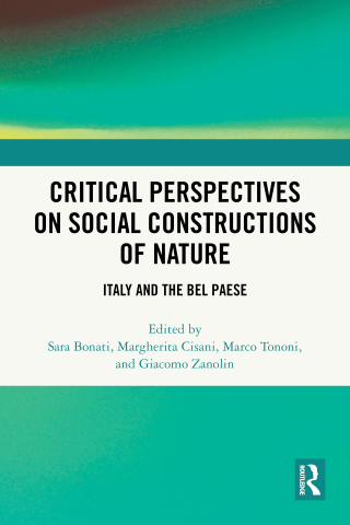 Critical Perspectives on Social Constructions of Nature