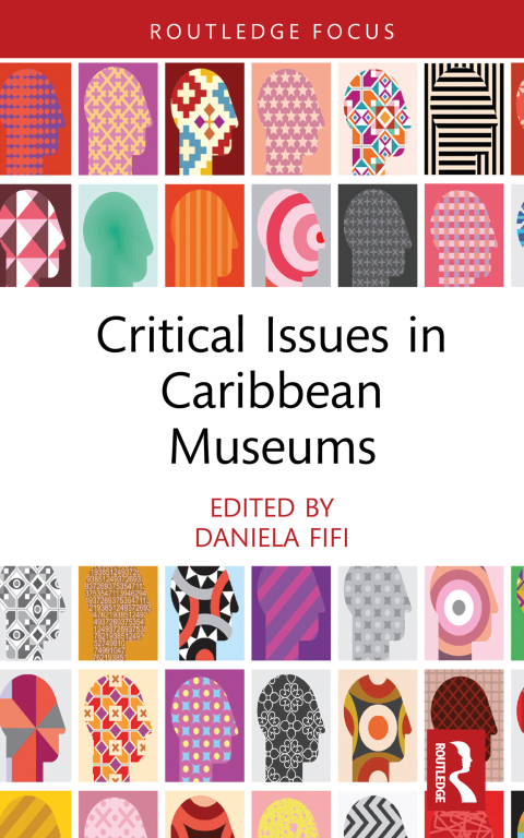 Cover image for book Critical Issues in Caribbean Museums