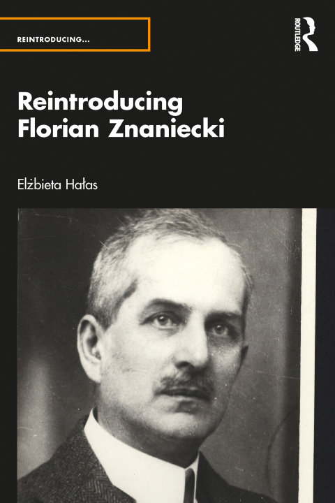 Cover image for book Reintroducing Florian Znaniecki