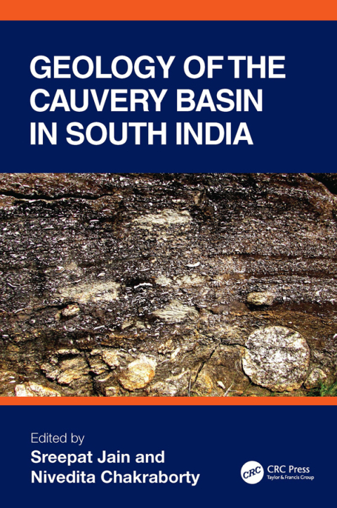 Geology of the Cauvery Basin in South India 