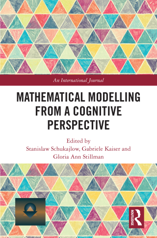 Mathematical Modelling from a Cognitive Perspective