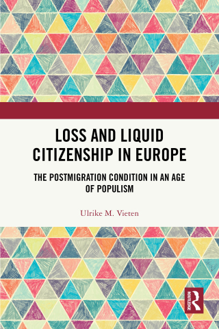 Loss and Liquid Citizenship in Europe