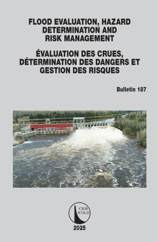 FLOOD EVALUATION, HAZARD DETERMINATION AND RISK MANAGEMENT / ÉVALUATION DES CRUES, DÉTERMINATION DES DANGERS ET GESTION DES RISQUES