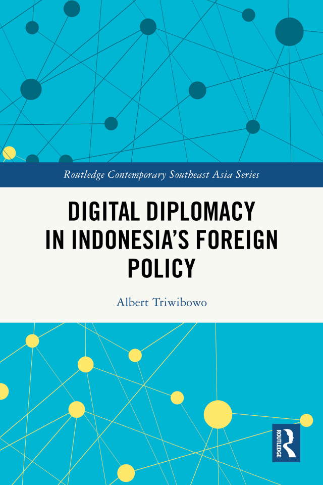 Digital Diplomacy in Indonesia’s Foreign Policy