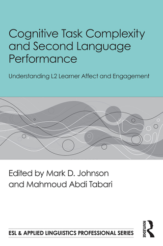 Cognitive Task Complexity and Second Language Performance