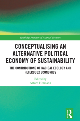 Conceptualising an Alternative Political Economy of Sustainability
