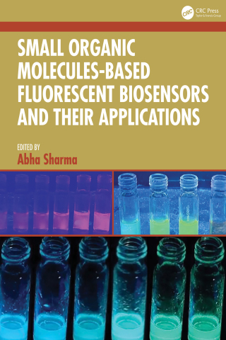 Small Organic Molecules-Based Fluorescent Biosensors and their Applications