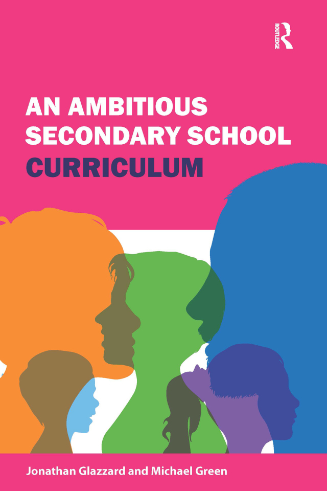 An Ambitious Secondary School Curriculum