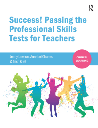 Success! Passing the Professional Skills Tests for Teachers