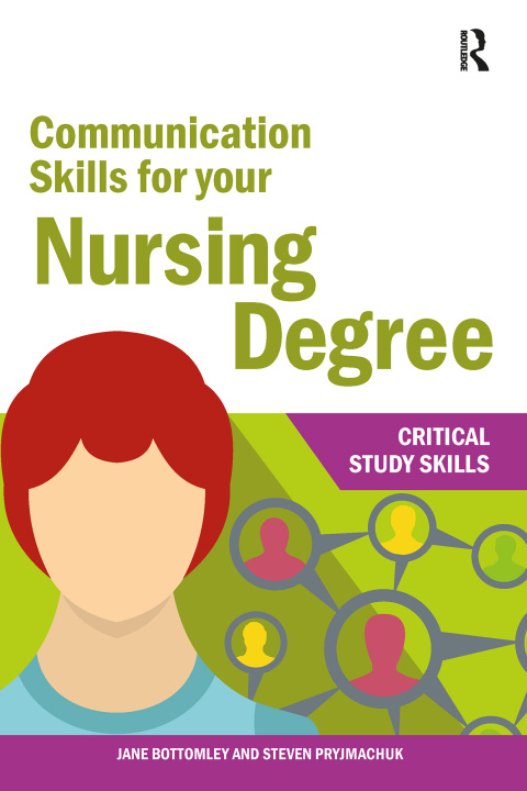Communication Skills for your Nursing Degree 