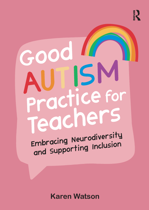 Cover image for book Good Autism Practice for Teachers