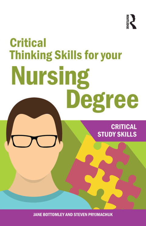 Critical Thinking Skills for your Nursing Degree 