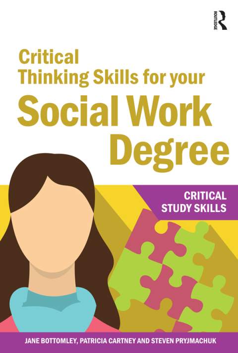 Critical Thinking Skills for your Social Work Degree 