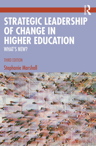 Strategic Leadership of Change in Higher Education