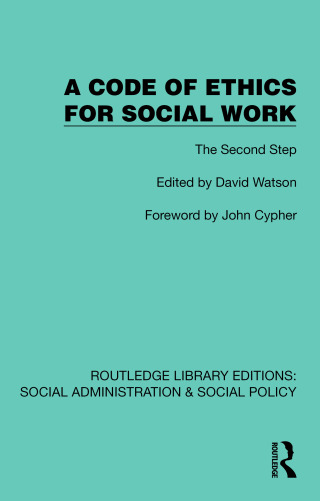 A Code of Ethics for Social Work