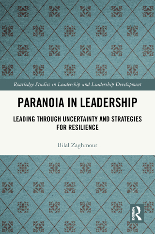 Paranoia in Leadership