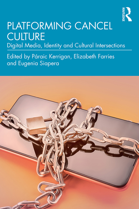 Cover image for book Platforming Cancel Culture