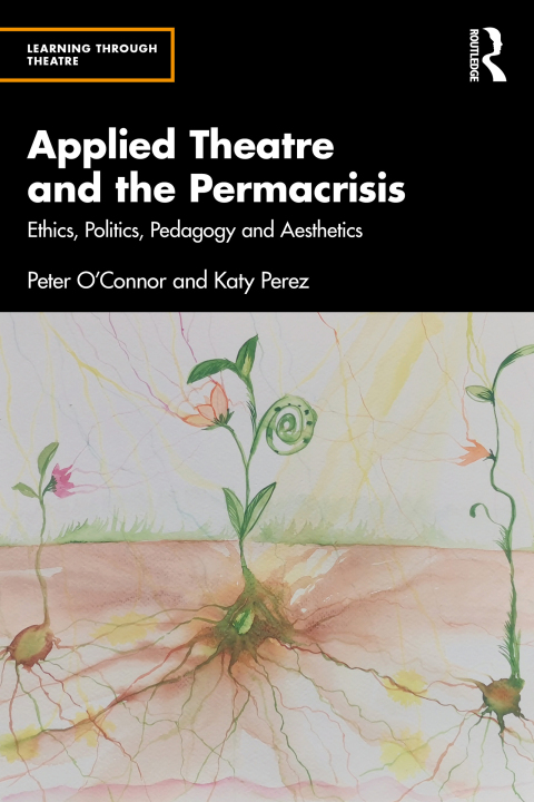 Applied Theatre and the Permacrisis 