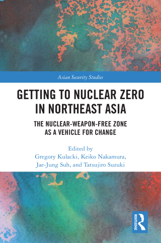Getting to Nuclear Zero in Northeast Asia