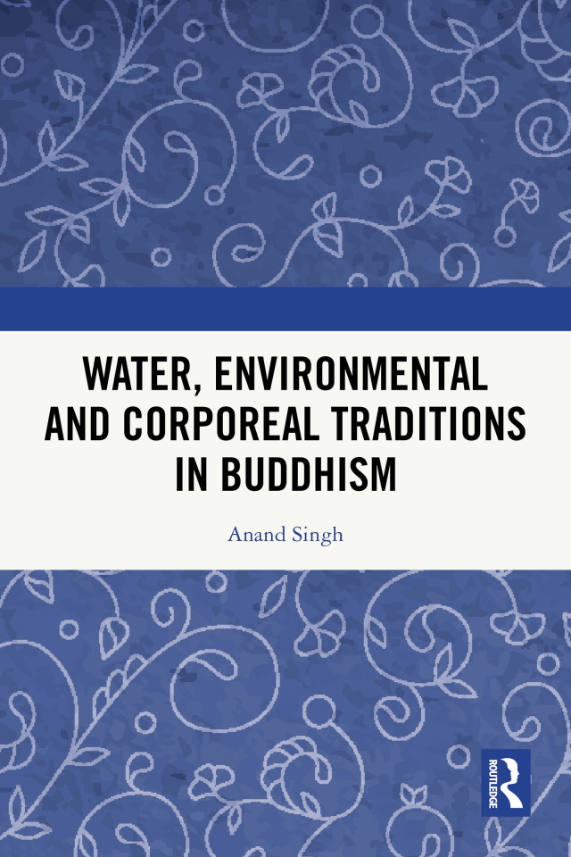 Water, Environmental and Corporeal Traditions in Buddhism