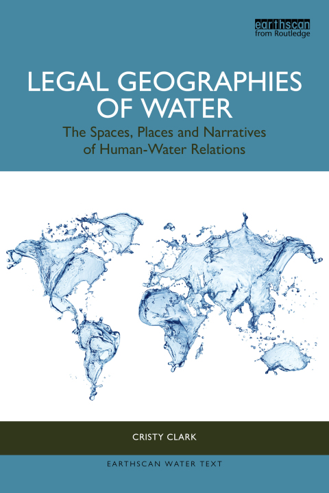 Cover image for book Legal Geographies of Water