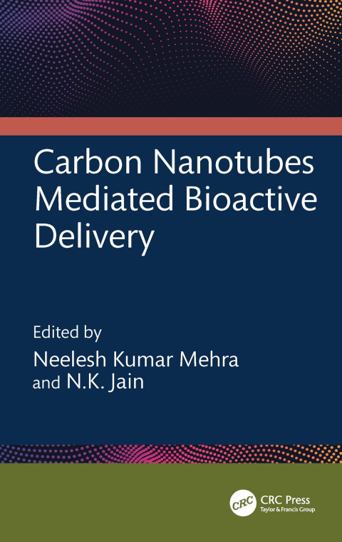 Cover image for book Carbon Nanotubes Mediated Bioactive Delivery