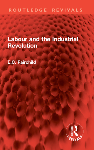 Labour and the Industrial Revolution