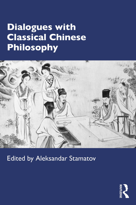 Cover image for book Dialogues with Classical Chinese Philosophy