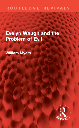 Evelyn Waugh and the Problem of Evil