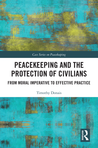 Peacekeeping and the Protection of Civilians