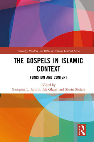 The Gospels in Islamic Context