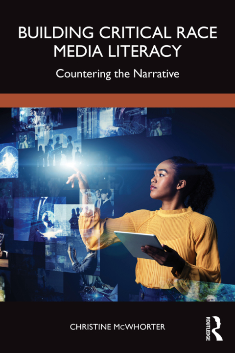 Cover image for book Building Critical Race Media Literacy