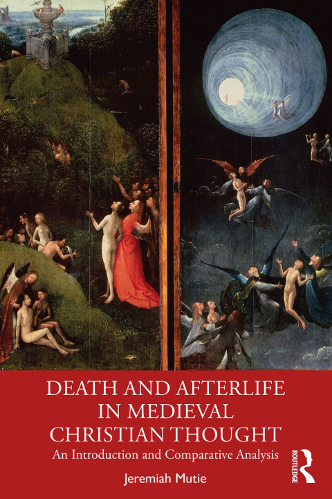Cover image for book Death and Afterlife in Medieval Christian Thought