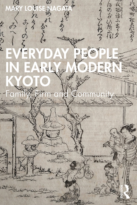 Cover image for book Everyday People in Early Modern Kyoto