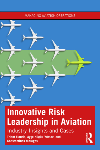 Innovative Risk Leadership in Aviation