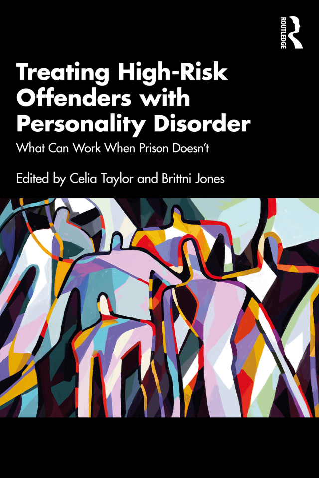 Treating High-Risk Offenders with Personality Disorder