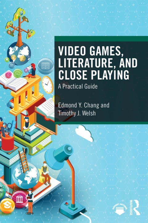 Cover image for book Video Games, Literature, and Close Playing