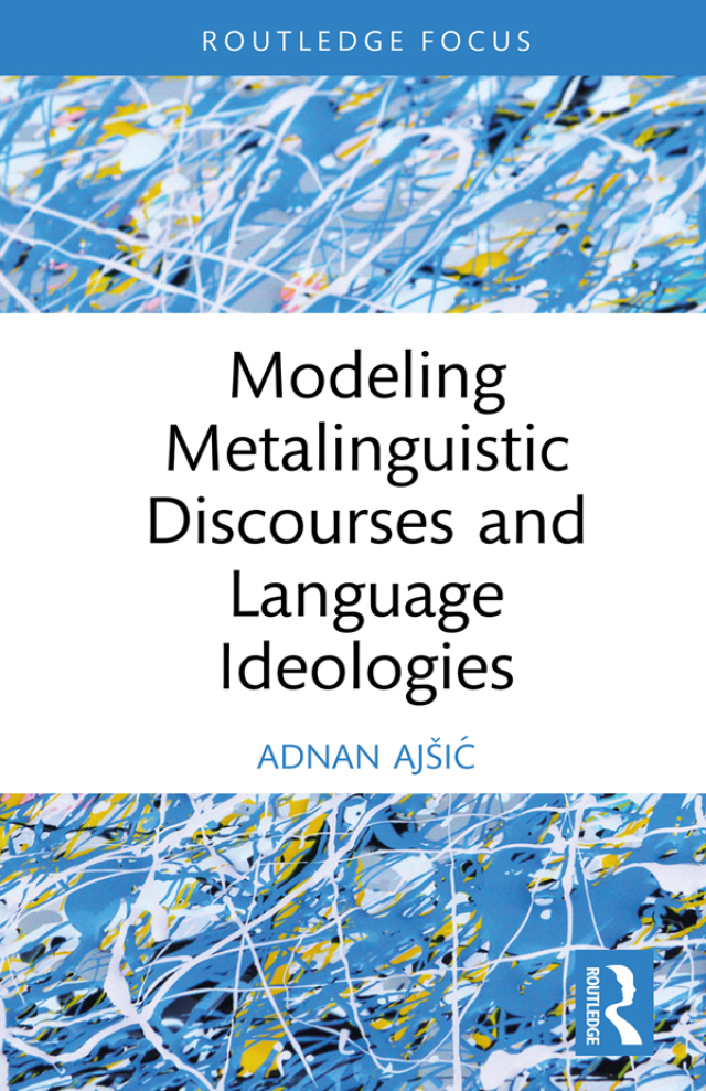 Modeling Metalinguistic Discourses and Language Ideologies