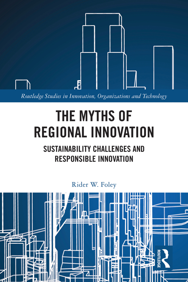 The Myths of Regional Innovation