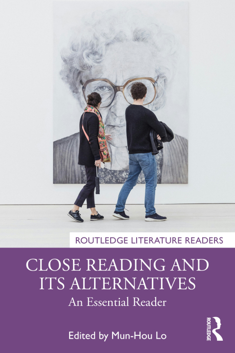 Cover image for book Close Reading and Its Alternatives
